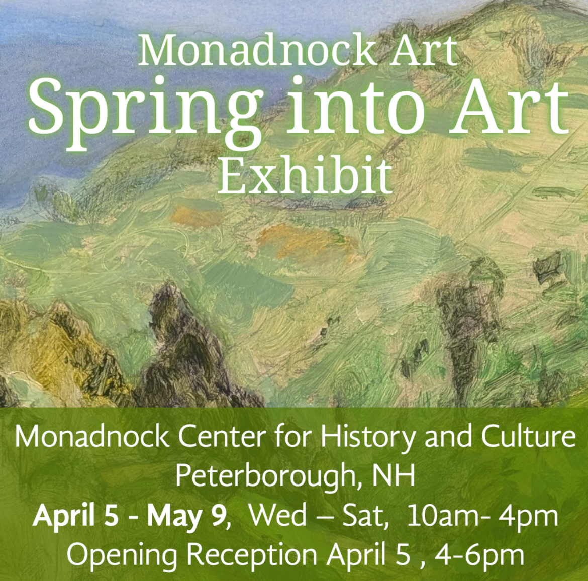 Events - Monadnock Art - Spring Into Art Exhibit