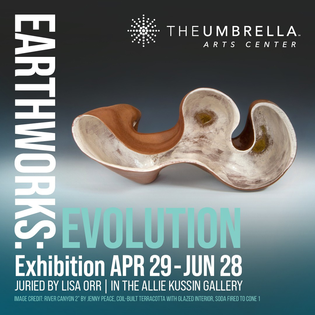 Events – The Umbrella Arts Center – EarthWork: Evolution Events - The Umbrella Arts Center - EarthWork: Evolution